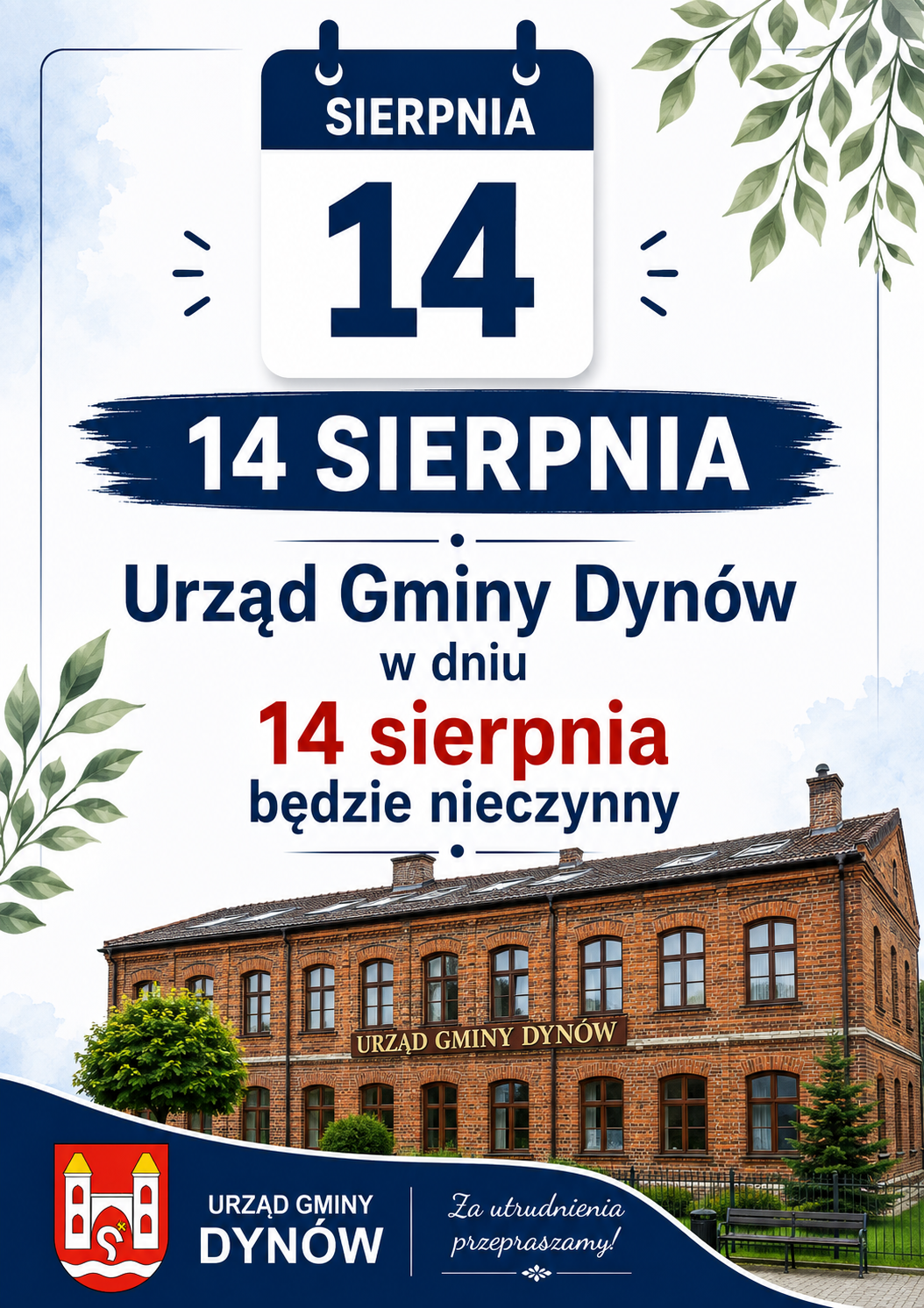 14 sierpnia 2026r. Urząd Gminy Dynów nieczynny.