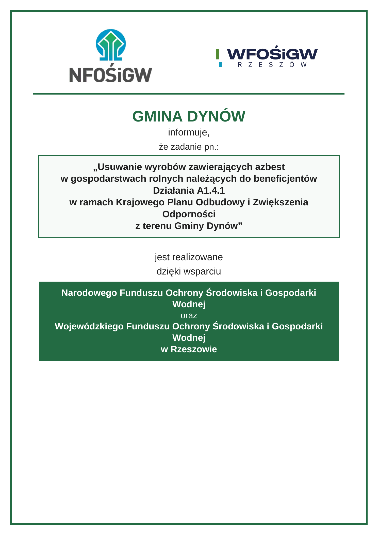 „Usuwanie wyrobów zawierających azbest w gospodarstwach rolnych należących do beneficjentów Działania A1.4.1w ramach Krajowego Planu Odbudowy i Zwiększenia Odporności z terenu Gminy Dynów”